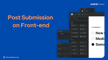 Customize Post Submission Front-End with WordPress Sites using Piotnet Forms