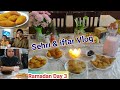 🌙3rd Sehri &amp; Iftar Vlog 2023 | Ramadan 2023 | Ramzan Routine Vlogs | Aftari me Snacks bus ab aur nhi