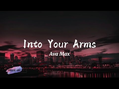 Ava Max - Into Your Arms (without rap lyrics)