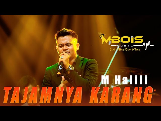 TAJAMNYA KARANG M HALILI MBOIS MUSIC LIVE TRAGAH BANGKALAN class=