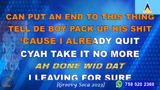 Queen Yadz - No Coming Back Groovy Soca 2023 Lyrics