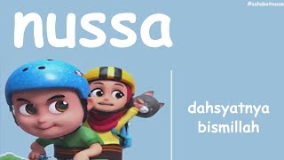 NUSSA : Dahsyatnya Basmalah | Episode 3