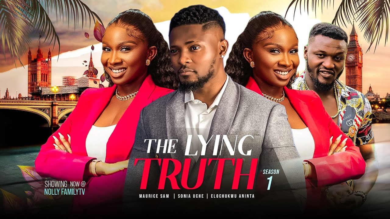 ⁣THE LYING TRUTH (Season 1) Maurice Sam/Sonia Uche/Rhema Isaac 2023 Trending Nigerian Nollywood Movie