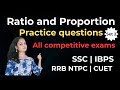 Ratio & Proportion|Important questions|Competitive exam SSC IBPS RRB NTPC CUET|Quantitative Aptitude