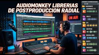 AUDIOMONKY LIBRERIAS DE PRODUCCION RADIOFONICA