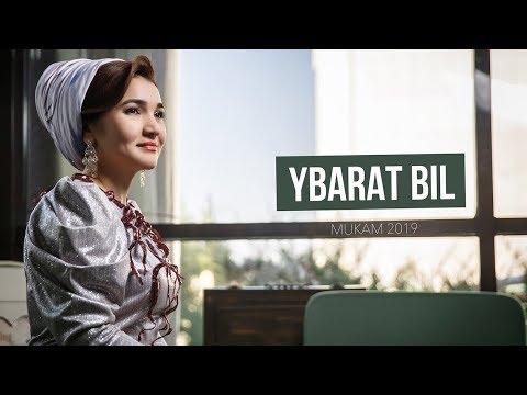 Sahydursun Hojakowa - Ybarat bil | 2019