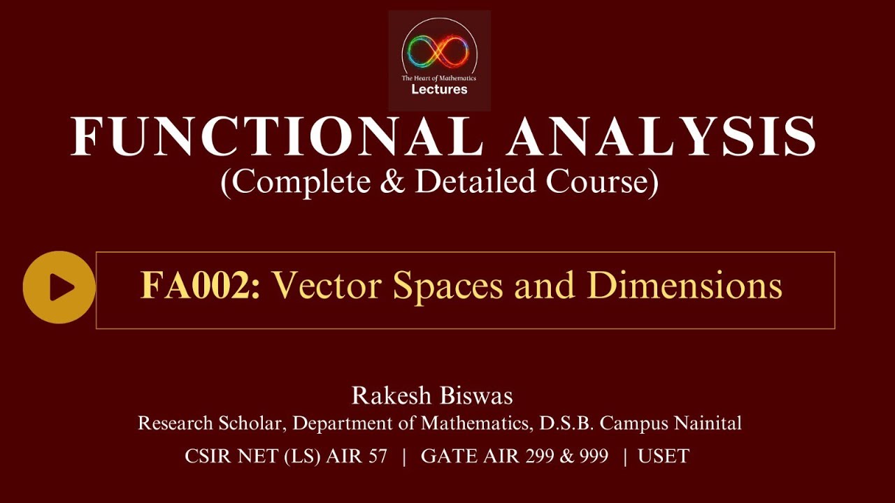 FA002: Vector Spaces & Dimensions 