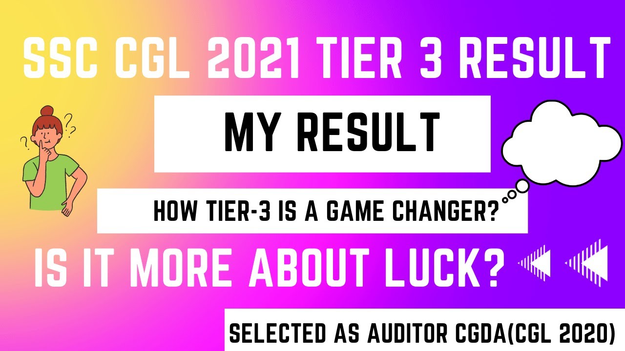 CGL 2021 Result || My Marks || Tier 3 Result || Tier 3 Marks || Unexpected Result 