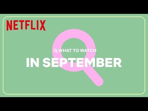 New on Netflix | September 2023