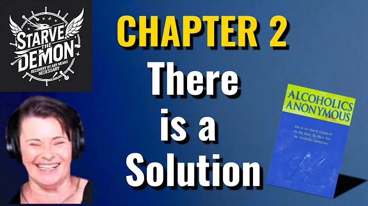AA There is a Solution Big Book study Chap. 2