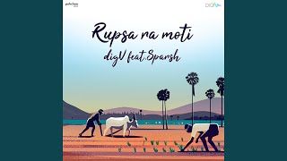 Rupsa Ra Moti (feat. Sparsh Agrawal) chords