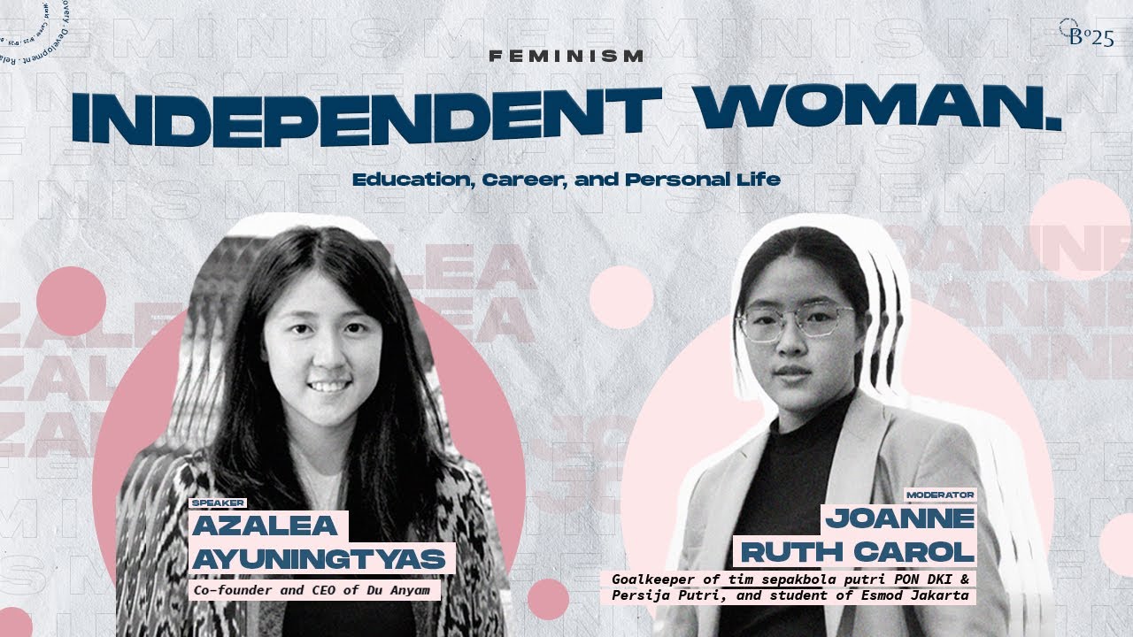 Independent Woman - with Azalea Ayuningtyas and Joanne Ruth Carol | "NEW AIR" Online Talk, 2020.