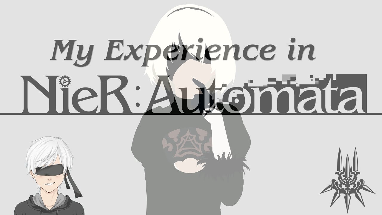 My Experience in NieR Automata