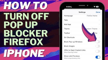 How to Turn Off Pop Up Blocker in Firefox on iPhone