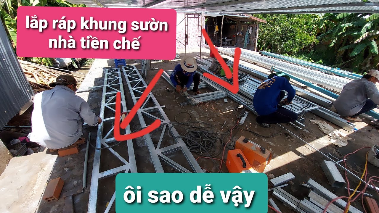 100% xem hết video bạn sẽ biết cất nhà tiền chế chia sẻ không giấu nghề