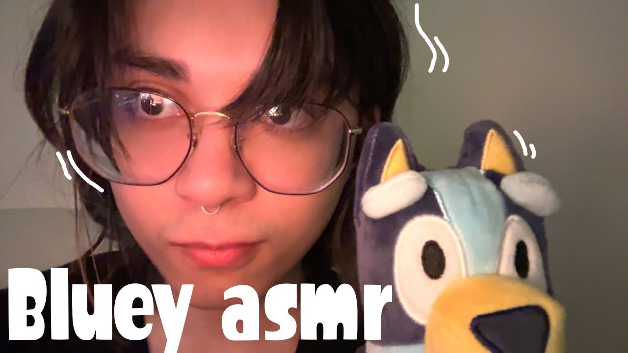 ASMR I got Bluey plushies
