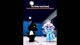 Hide And Seek Mini Secret Agent vs Cute Head Nurse 🥹❤️ #animalhospital #roblox