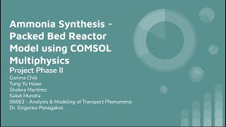 Ammonia Synthesis - Packed Bed Reactor Model using COMSOL Multiphysics