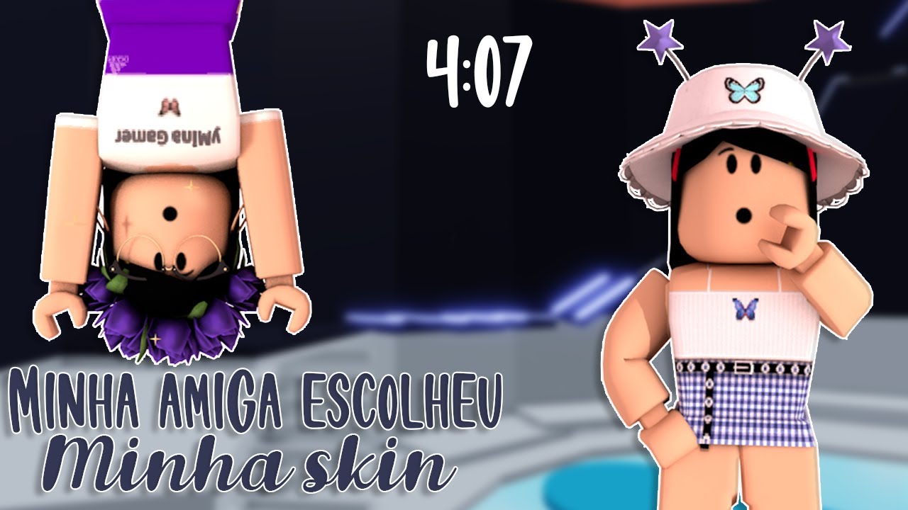 Roblox Se Cair Ou Morrer Minha Amiga Escolhe Minha Skin Youtube - skin do roblox da pietra games