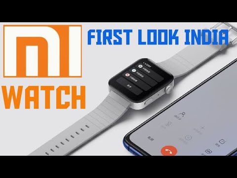 MI WATCH FIRST LOOK INDIA I Xiaomi MI Smart Watch I MIUI Android OS