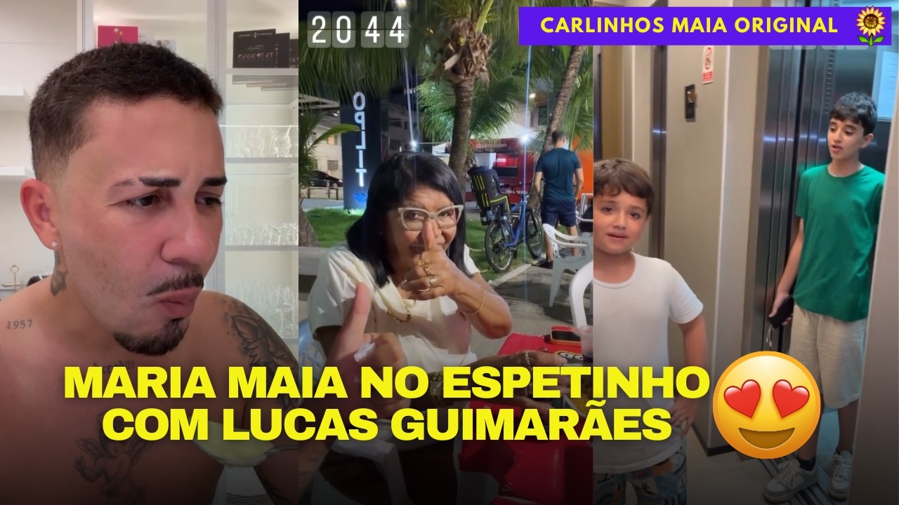 QUEBROU A CONFIANÇA 😲😲 | CARLINHOS MAIA 🌻