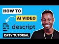 How to use Descript - Full AI Video Editing Tutorial (2024)