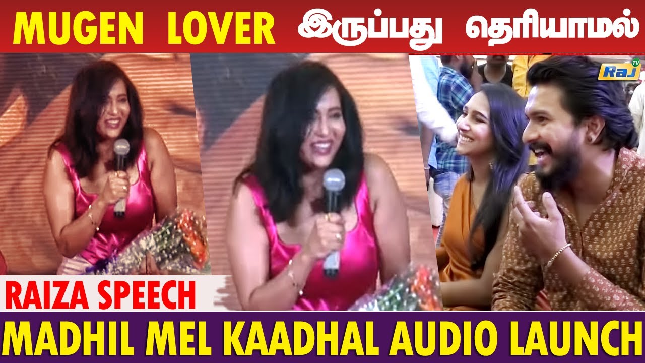 Mugin Raj Mugen காதலி முன்பே Propose செய்த Raiza | Madhil Mel Kaadhal Audio ...