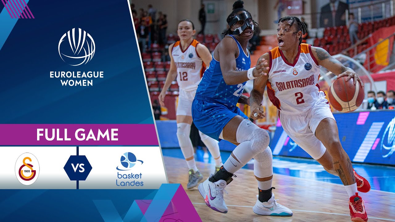 Galatasaray v Basket Landes Full Game - EuroLeague Women 2021-22