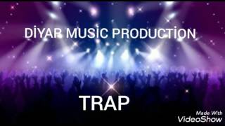 New Trap Beat 2017 Di̇yar Musi̇c Producti̇on
