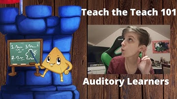 Teach the Teach 101 Auditory Learners - With Melissa Makak