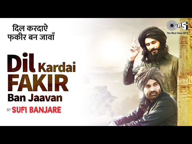 Dil Kardai Fakira Ban Javaan - Sufi Banjare | Birender Dhillon, Shamsher Lehri | Punjabi Song class=