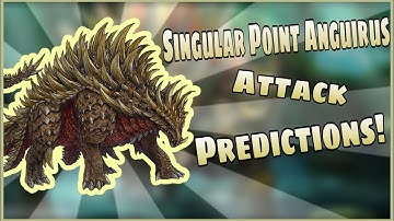 Singular Point Anguirus Predictions! (Kaiju Universe)