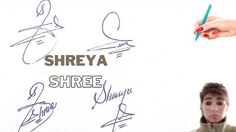 Shreya shree name signature#shreya shree name style with arooj