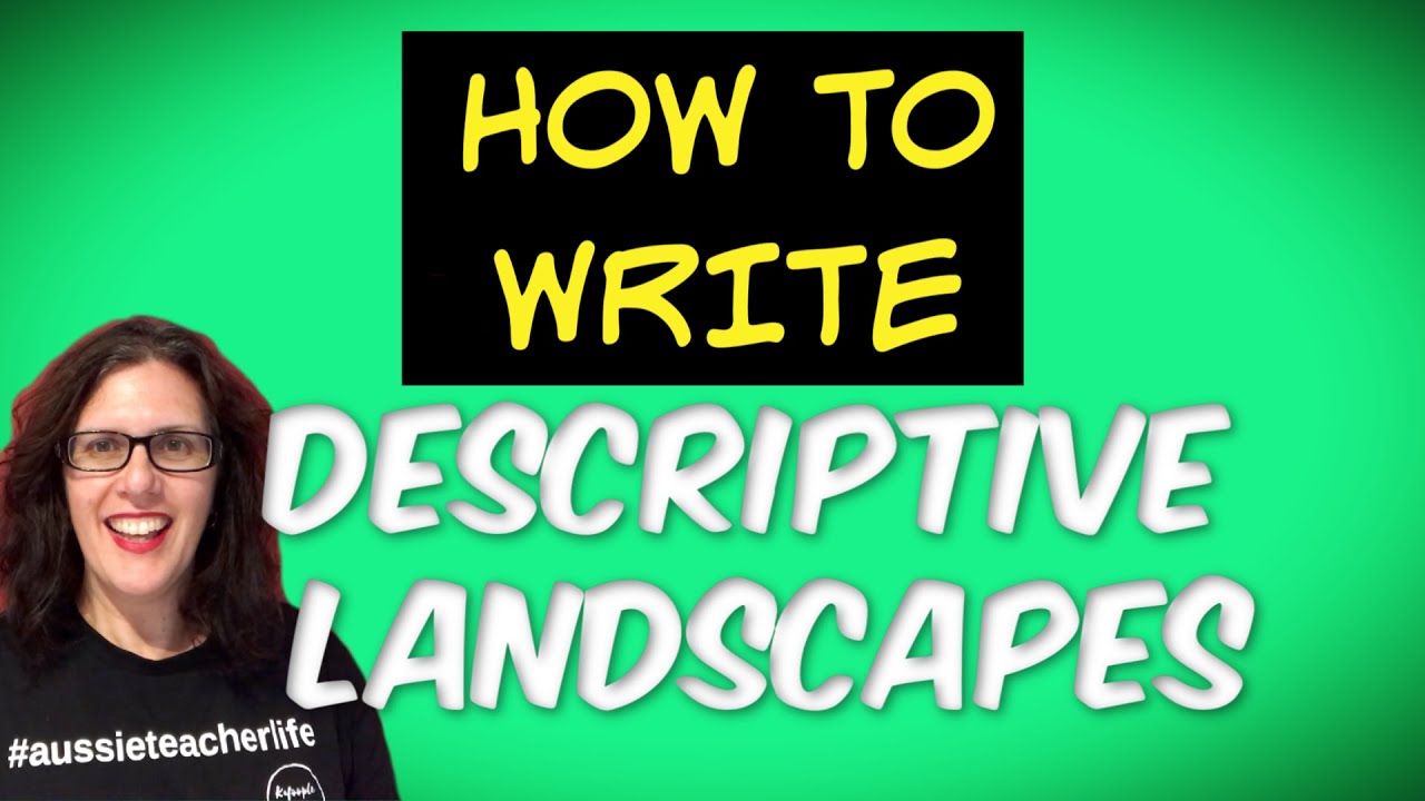 landscape description creative writing examples