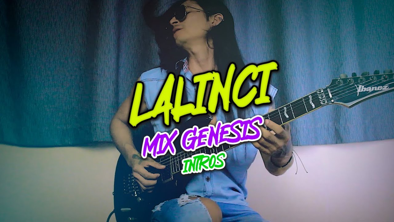 MIX GENESIS intros / Mujer ingrata/Te casas en privado/Mi único amor/Acuérdate de mi by LALINCI