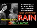 Rain (1932) Joan Crawford, Walter Huston, Fred Howard | Full Movie