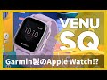 【見た目は完全にApple Watch】話題のGarmin Venu SQと現行モデルの違いとは？