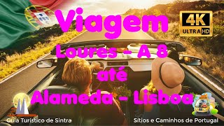 LOURES ATÉ LISBOA (ALAMEDA), PORTUGAL, VIAGEM, DRIVING, OSMO ACTION, SACAVÉM, TRAVEL, TRIP, OLAIAS