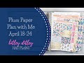 Plan with Me | April 18-24 | Plum Paper Vertical Columns | Ft. Orange Umbrella Co.