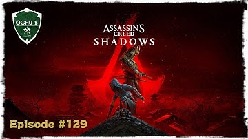 Episode #129: The Smuggler Leader, the Yokai Suika no Bakemono & Ao Andon, Yoshosada | AC Shadows