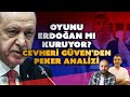 Oyunu Erdoğan mı kuruyor? @Cevheri Güven Peker'in açıklamalarını yorumluyor