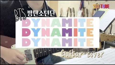 BTS (방탄소년단) -  Dynamite Arragement Guitar Recording