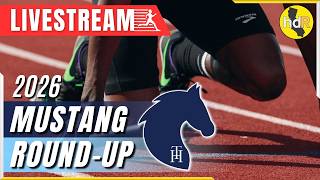 2026 TF - Mustang Roundup Track & Field Meet