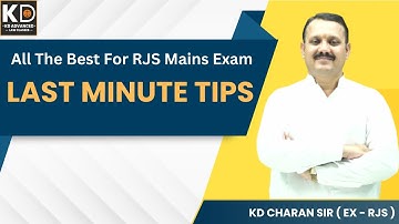 RJS Mains 2024: Last-Minute TIPS ! By KD CHARAN SIR |