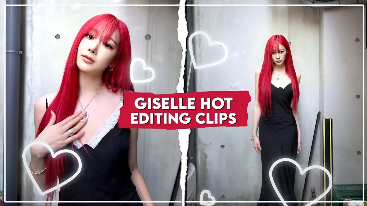 giselle hot editing clips
