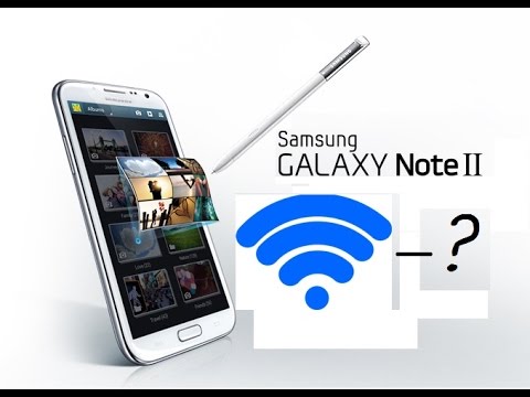 Проблема с WI-FI на Samsung Note 2 N7100