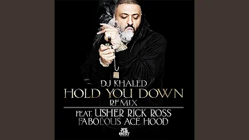 Hold You Down (Remix) (feat. Usher, Rick Ross, Fabolous & Ace Hood)