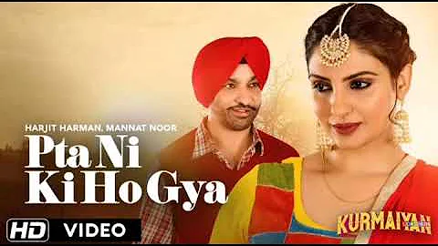 Pta Ni Ki Ho Gya / Harjit Harman / Tik Tok Famous Song / New Panjabi Love Story Song.