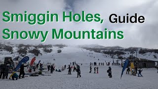 Smiggin Holes Perisher, Snowy Mountains guide