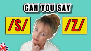 How to Pronounce \/s\/ and \/z\/ - Minimal Pairs \& Spellings - British English Pronunciation